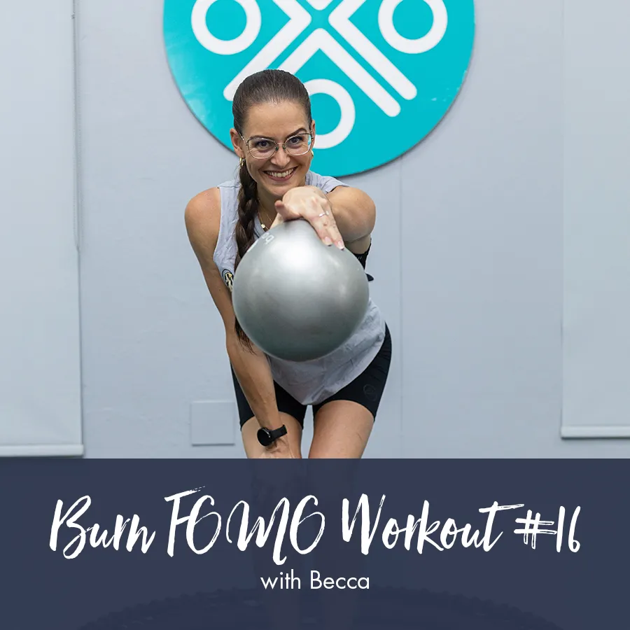 bounti Burn FOMO Workout #16 | Rebecca