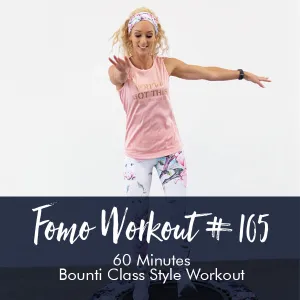 FOMO Style Workout #105