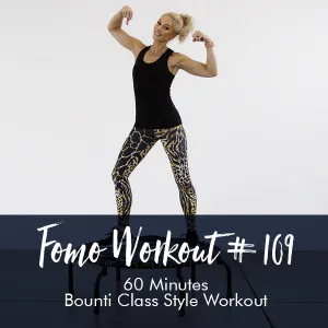 FOMO Style Workout #109