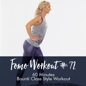 FOMO Style Workout #72