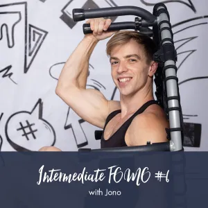 Jono Intermediate FOMO | Workout #6