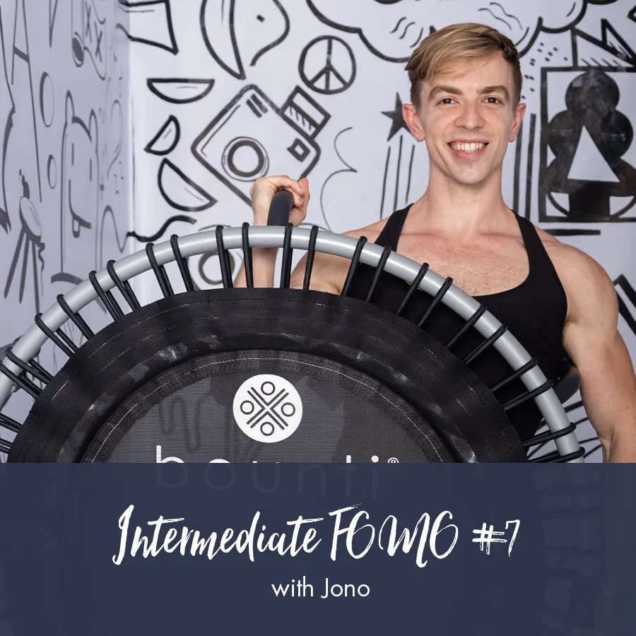 Jono Intermediate FOMO | Workout #7