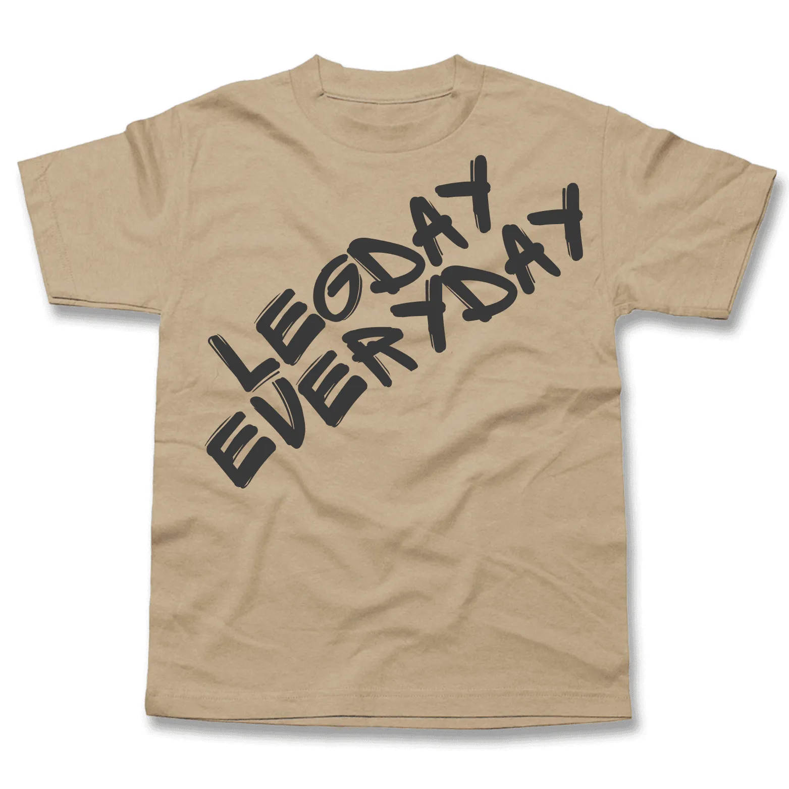 Legday Everyday T-Shirt