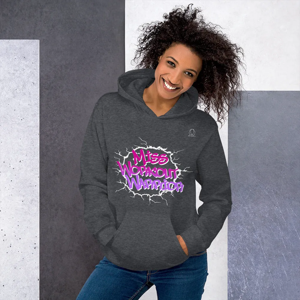 Miss Workout Warrior Hoodie