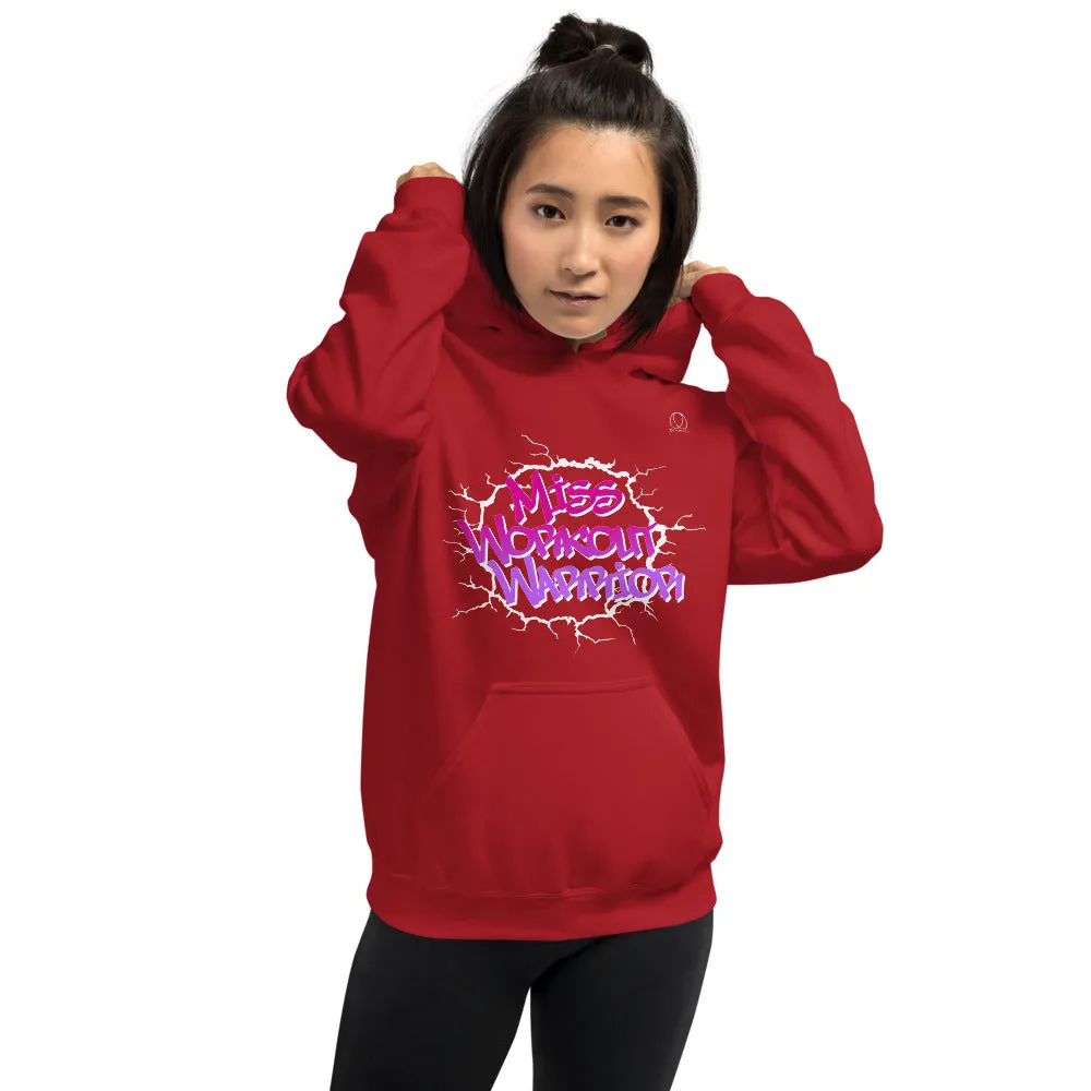 Miss Workout Warrior Hoodie