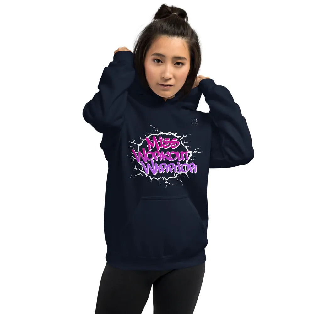 Miss Workout Warrior Hoodie