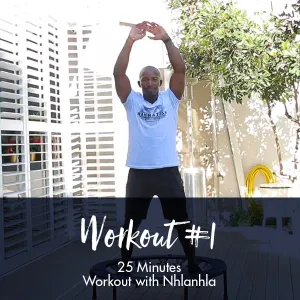 Workout with Nhlanhla #1 | 25 Minutes